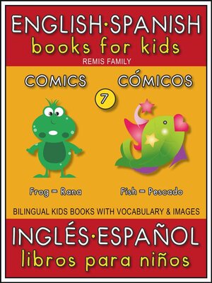 7--Comics (Cómicos)--English Spanish Books for Kids (Inglés Español Libros para Niños) - ebook